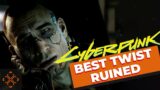 Cyberpunk 2077's Best Twist Was RUINED By This Trailer