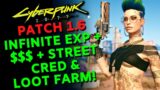 Infinite EXP + Money + Street Cred & Loot Farm in Cyberpunk 2077! | Patch 1.6 (Fast Leveling Guide)