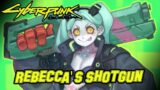 Le SHOTGUN de REBECCA!! | ICONIC WEAPONS | Cyberpunk 2077!