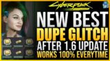 New BEST DUPE Glitch in Cyberpunk 2077 – Works Everytime & Doesn't Cost – Patch 1.6 Best Easy Glitch