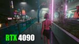 What FPS Can The RTX 4090 Get In Cyberpunk 2077? 4K/8K