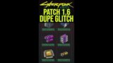 Working Dupe Glitch In Cyberpunk 2077 After 1.6 Update