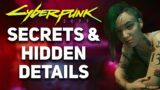 Cyberpunk 2077 – 10 HIDDEN SECRETS & RARE DETAILS You Probably Missed
