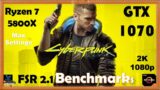 Cyberpunk 2077 FSR 2.1 Benchmarks | GTX 1070 – 1440p – 1080p – Max Settings | AMD FSR 2.1 ON vs OFF
