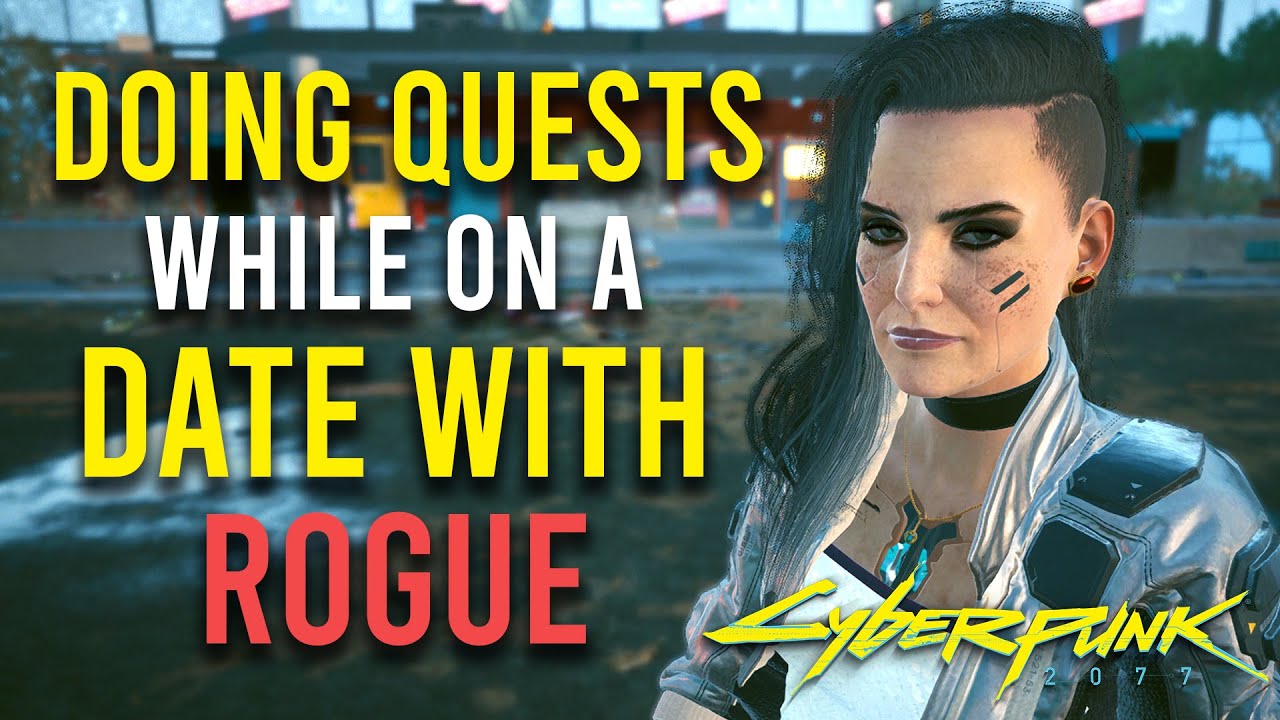 Cyberpunk 2077 - How Many Quests Can You Do while on a DATE WITH ROGUE ...