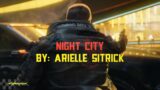 Cyberpunk 2077 OST – Night City Song (Lyrics Video) Arielle Sitrick – Original Soundtrack