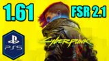 Cyberpunk 2077 PS5 Gameplay Review [Upgrade] [Update 1.61] [FSR 2.1]