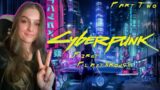 Cyberpunk 2077 [Part 2] | BAD DRIVING SIM