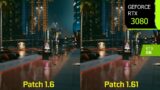 Cyberpunk 2077 – Patch 1.6 vs Patch 1.61 Performance/Graphics | RTX 3080 1440p DLSS 2.4 Quality