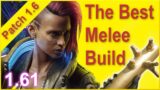 Cyberpunk 2077 – Patch 1.61 – Best Melee Build – 100,000 Damage – 100% Crit Chance – Best Brawler!!