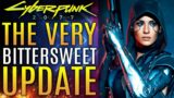 Cyberpunk 2077 – The Bittersweet Update and Unreal Engine 5 Tech Demo Looks Insane!