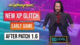 Cyberpunk 2077 XP Glitch | Early Game XP Farm! Patch 1.6! Level 1 – 50 In Seconds!