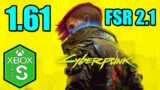 Cyberpunk 2077 Xbox Series S Gameplay Review [Optimized] [Update 1.61] [FSR 2.1]