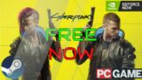 GET Cyberpunk 2077 FOR FREE NOW ON STEAM Geforce NOW