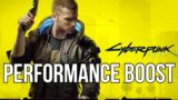 How To Boost FPS in Cyberpunk 2077