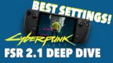 Steam Deck Deep Dive: Cyberpunk 2077 – Best Settings – Golden 40 – FSR2.1 Patch 1.61