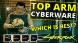 Arm Cyberware Is All You Need in Cyberpunk 2077! | Arm Cyberware Ranked Worst to Best