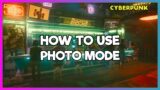 Cyberpunk 2077 – How to use Photo Mode