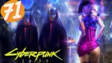 Getting the band back together, Samurai for lyfe | CYBERPUNK 2077 Ep.71