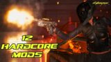 Hardcore and Realism BEST Cyberpunk 2077 Mods (Hardcore Survival Mods)