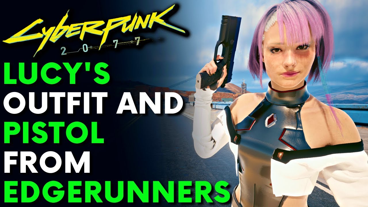 Lucy From Edgerunners In Cyberpunk 2077 Lucy's Pistol And Outfit Mod