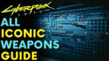ALL ICONIC WEAPONS In Cyberpunk 2077 | Patch 1.61 (Locations & Guide)