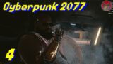 Cyberpunk 2077 Part 4: The Fixer