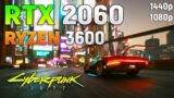 Cyberpunk 2077 : RTX 2060 + Ryzen 5 3600 l 1080p l 1440p l