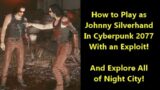 How to Play as Johnny Silverhand With a Cyberpunk 2077 Exploit
