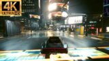 [Cyberpunk 2077] Amazing racing in Night city / What can RTX 3060ti present in 4K