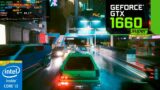 Cyberpunk 2077 : GTX 1660 SUPER + i3-10105F : Ultra Graphics