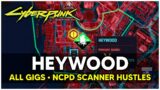Cyberpunk 2077 – HEYWOOD All Gigs & NCPD Scanner Hustles Locations (Mean Streets)