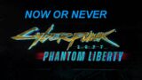 Cyberpunk 2077: Phantom Liberty Expansion Is the Last Chance For Unfinished Content.