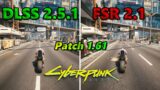 DLSS 2.5.1 vs FSR 2.1 – Cyberpunk 2077 Patch 1.61