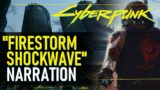 "Firestorm Shockwave" Narration | Cyberpunk 2077 Lore