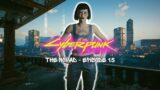 CYBERPUNK 2077 | THE NOMAD | EPISODE FIFTEEN