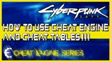 Cyberpunk 2077 Cheats – Cheat Engine for Beginners (How to Use Cheat Tables)