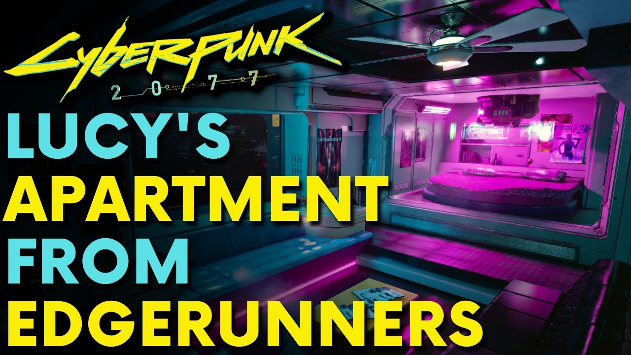 Cyberpunk 2077 Lucy's Apartment From Edgerunners! [Mod] Cyberpunk 2077 videos