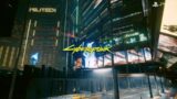 Cyberpunk 2077 Night City Ambience | Corporate Plaza | Street Vibes and Atmosphere