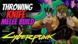 Cyberpunk 2077  OP Build Guide Throwing Knives and Blades [Dio Brando Approved]