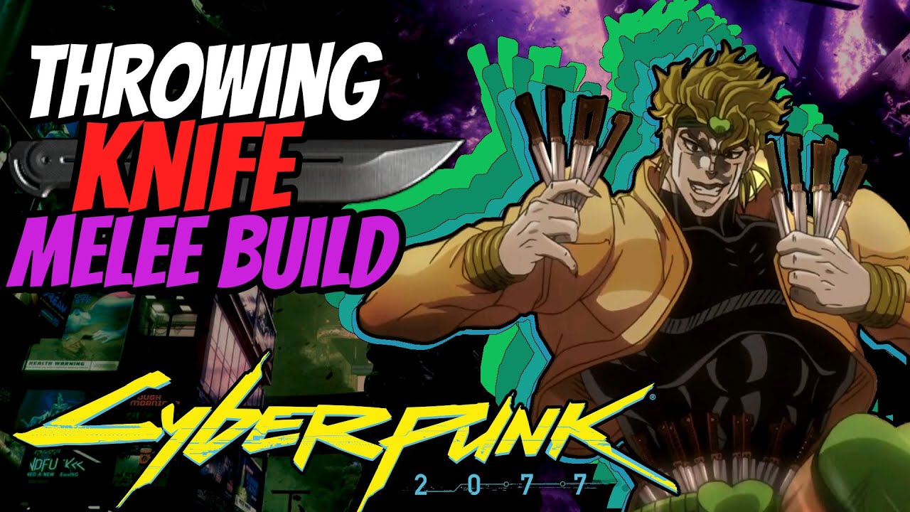 Cyberpunk 2077 OP Build Guide Throwing Knives and Blades [Dio Brando