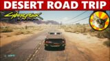 Desert Road Trip (The Badlands) | Cyberpunk 2077