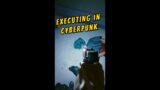How to execute in Cyberpunk 2077