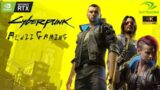 CYBERPUNK 2077 Gameplay | Walkthrough | RTX ON [4K 60FPS PC] – No Commentary