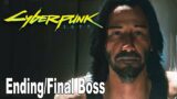 Cyberpunk 2077 – Ending and Final Boss [HD 1080P]