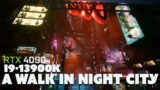 Cyberpunk 2077 Ray Tracing Overdrive: A Walk In Night City – RTX 4090 i9 13900K – Ultra Settings