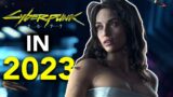 Cyberpunk 2077 in 2023: How Does It Hold Up?
