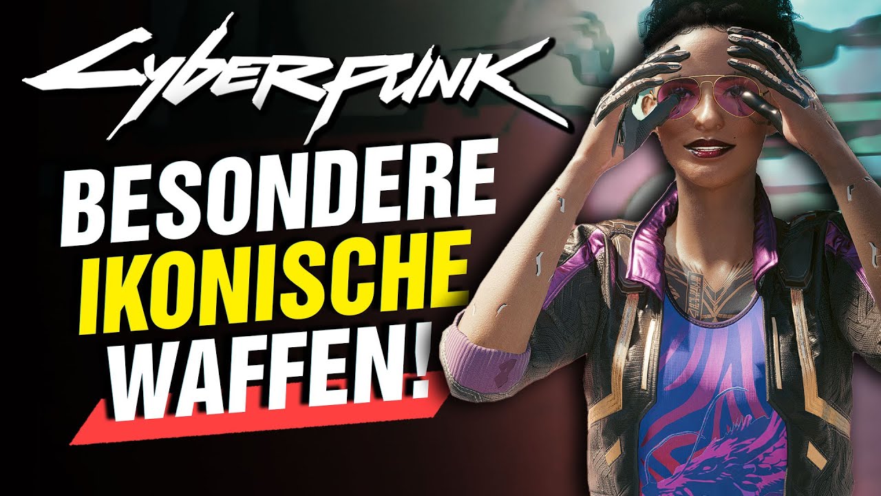 Ganz Besondere Waffen! Verpassbar! Special! Ikonisch! Cyberpunk 2077 Cyberpunk 2077 videos