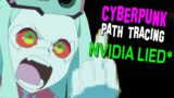 NVIDIA Lied* – Cyberpunk 2077 "Path Tracing" works fine on RTX 30 Series!