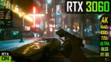 RTX 3060 – Cyberpunk 2077 with RT Overdrive!
